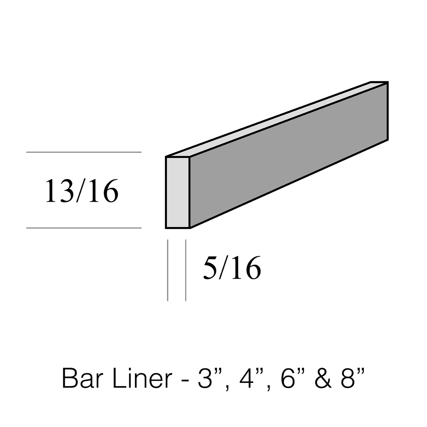Bar Liner 6"